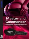 Master and Commander (eBook): A collection of five erotic stories